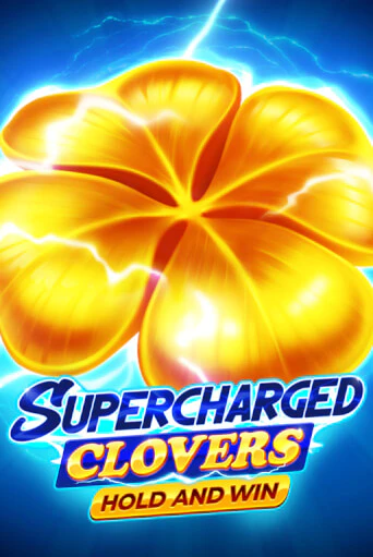 Бесплатная версия игры Supercharged Clovers: Hold and Win | Champion Slots KZ 