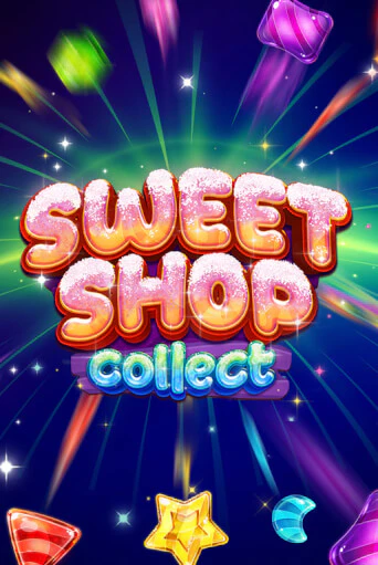 Бесплатная версия игры Sweet Shop Collect | Champion Slots KZ 