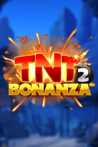 Бесплатная версия игры TNT Bonanza 2 | Champion Slots KZ 