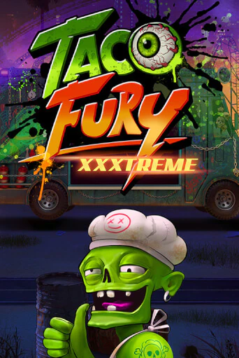 Бесплатная версия игры Taco Fury Xxxtreme | Champion Slots KZ 