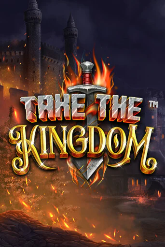 Бесплатная версия игры Take The Kingdom | Champion Slots KZ 