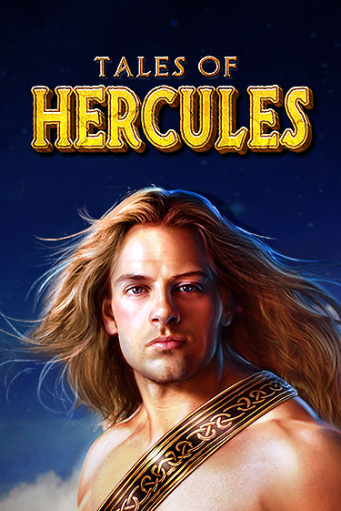 Бесплатная версия игры Tales of Hercules | Champion Slots KZ 