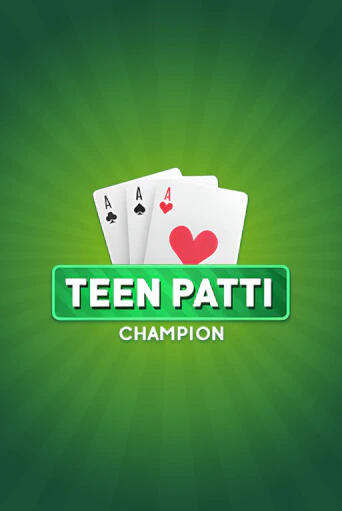 Бесплатная версия игры Teen Patti Champion | Champion Slots KZ 