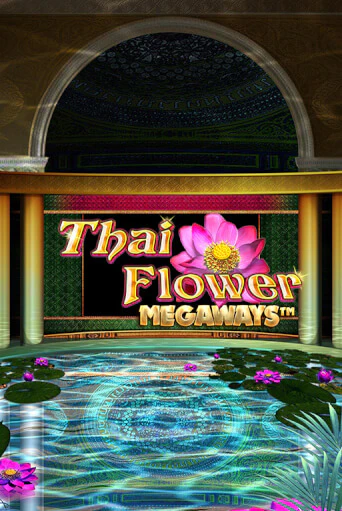 Бесплатная версия игры Thai Flower Megaways™ | Champion Slots KZ 