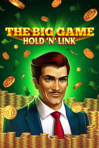 Бесплатная версия игры The Big Game Hold ‘n’ Link | Champion Slots KZ 