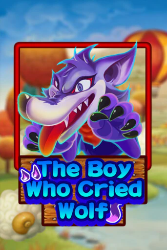 Бесплатная версия игры The Boy Who Cried Wolf | Champion Slots KZ 