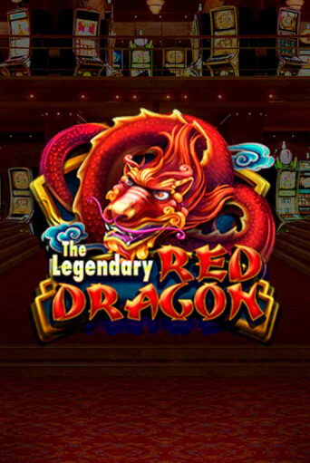 Бесплатная версия игры The Legendary Red Dragon | Champion Slots KZ 