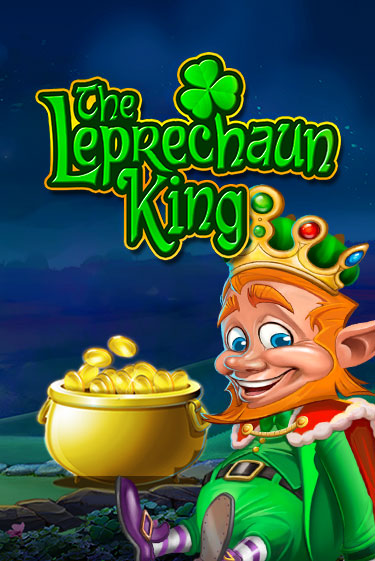 Бесплатная версия игры The Leprechaun King | Champion Slots KZ 