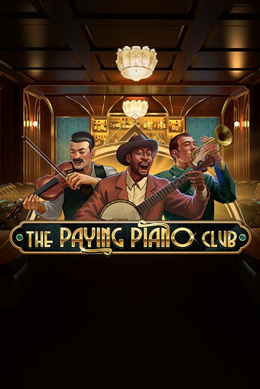 Бесплатная версия игры The Paying Piano Club | Champion Slots KZ 