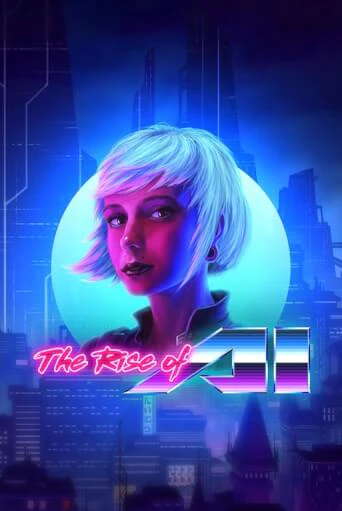 Бесплатная версия игры The Rise of AI | Champion Slots KZ 