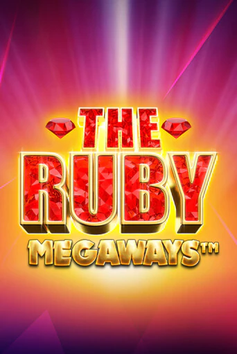 Бесплатная версия игры The Ruby Megaways | Champion Slots KZ 