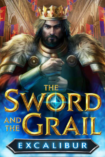 Бесплатная версия игры The Sword and the Grail Excalibur | Champion Slots KZ 