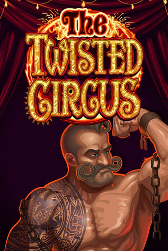 Бесплатная версия игры The Twisted Circus | Champion Slots KZ 