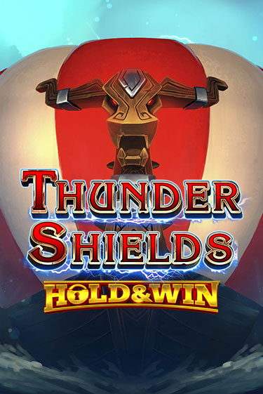 Бесплатная версия игры Thunder Shields | Champion Slots KZ 