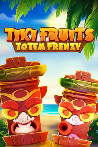 Бесплатная версия игры Tiki Fruits Totem Frenzy | Champion Slots KZ 