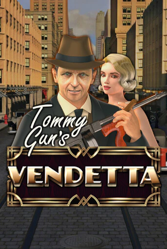 Бесплатная версия игры Tommy Gun´s Vendetta | Champion Slots KZ 