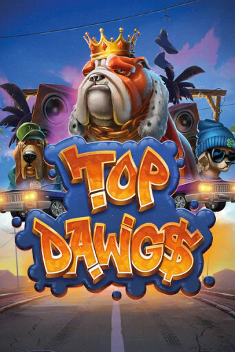 Бесплатная версия игры Top Dawg$ | Champion Slots KZ 