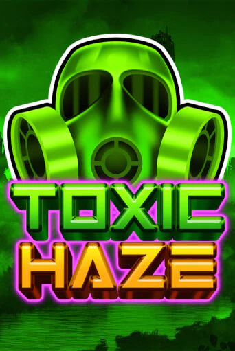 Бесплатная версия игры Toxic Haze | Champion Slots KZ 