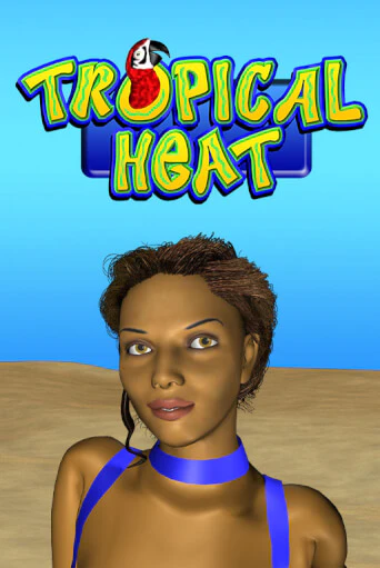 Бесплатная версия игры Tropical Heat | Champion Slots KZ 