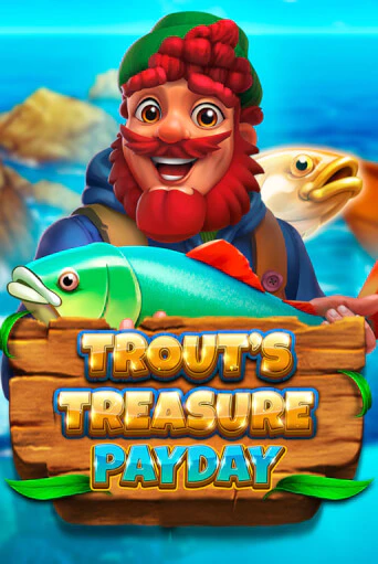 Бесплатная версия игры Trout's Treasure - Payday | Champion Slots KZ 