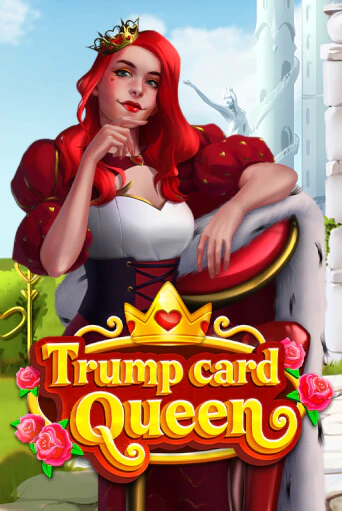 Бесплатная версия игры Trump Card: Queen | Champion Slots KZ 