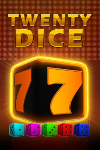 Бесплатная версия игры Twenty Dice | Champion Slots KZ 