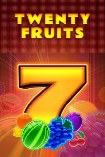 Бесплатная версия игры Twenty Fruits | Champion Slots KZ 