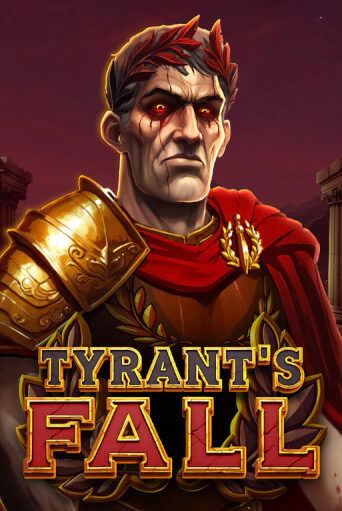 Бесплатная версия игры Tyrant's Fall | Champion Slots KZ 