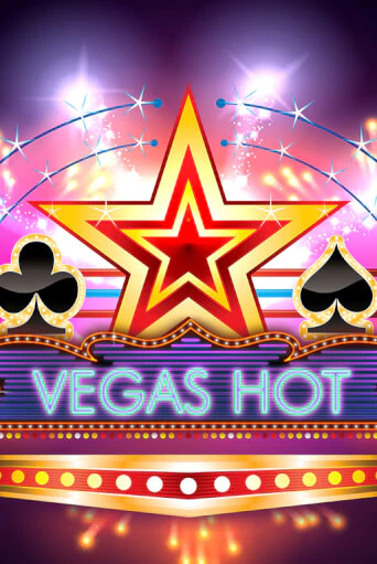 Бесплатная версия игры Vegas Hot | Champion Slots KZ 