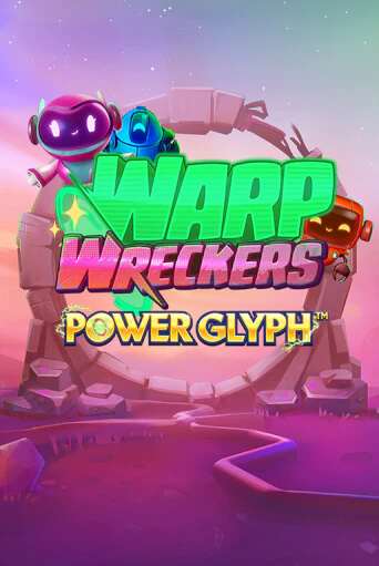 Бесплатная версия игры Warp Wreckers Power Glyph | Champion Slots KZ 