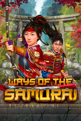 Бесплатная версия игры Ways Of The Samurai | Champion Slots KZ 