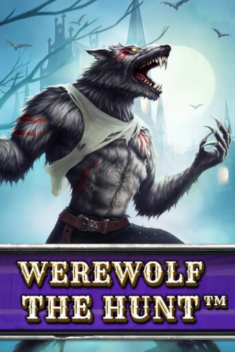 Бесплатная версия игры Werewolf - The Hunt | Champion Slots KZ 