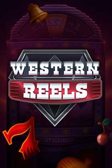 Бесплатная версия игры Western Reels | Champion Slots KZ 