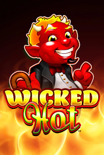 Бесплатная версия игры Wicked Hot™ | Champion Slots KZ 