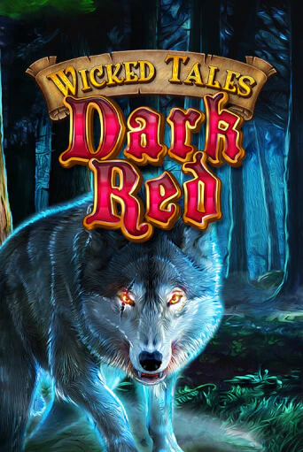 Бесплатная версия игры Wicked Tales: Dark Red | Champion Slots KZ 