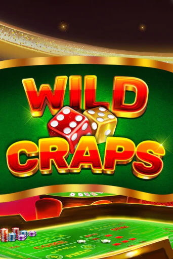 Бесплатная версия игры Wild Craps | Champion Slots KZ 