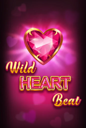 Бесплатная версия игры Wild HEART Beat | Champion Slots KZ 