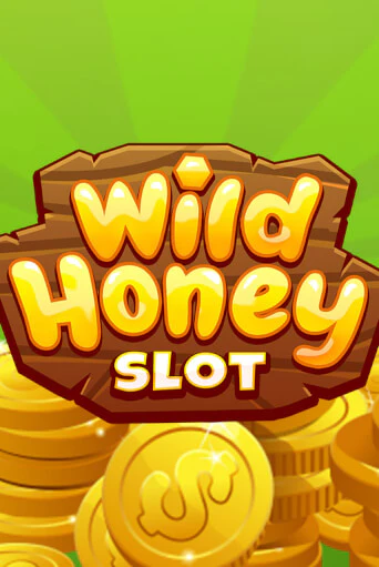 Бесплатная версия игры Wild Honey | Champion Slots KZ 