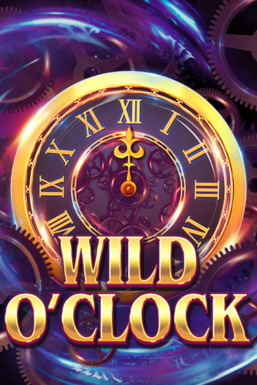 Бесплатная версия игры Wild O'Clock | Champion Slots KZ 