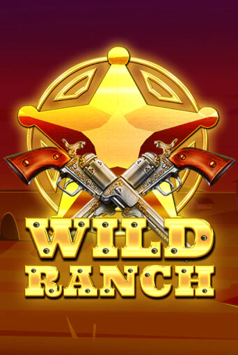 Бесплатная версия игры Wild Ranch | Champion Slots KZ 