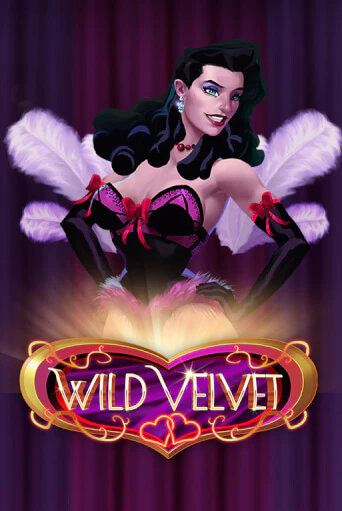 Бесплатная версия игры Wild Velvet | Champion Slots KZ 