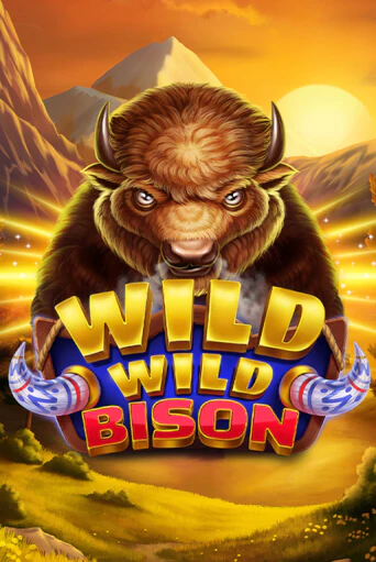 Бесплатная версия игры Wild Wild Bison | Champion Slots KZ 