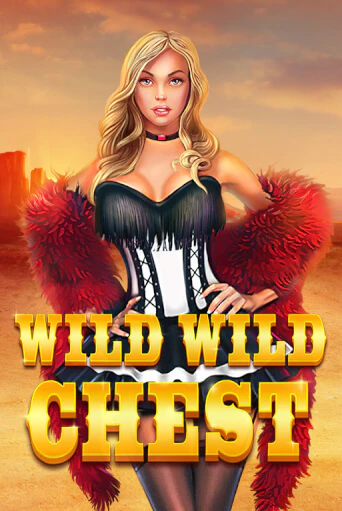 Бесплатная версия игры Wild Wild Chest | Champion Slots KZ 