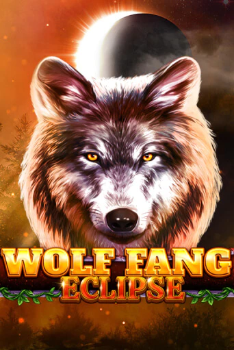 Бесплатная версия игры Wolf Fang - Eclipse | Champion Slots KZ 