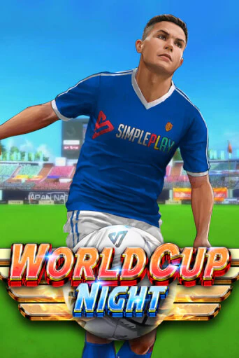 Бесплатная версия игры World Cup Night | Champion Slots KZ 