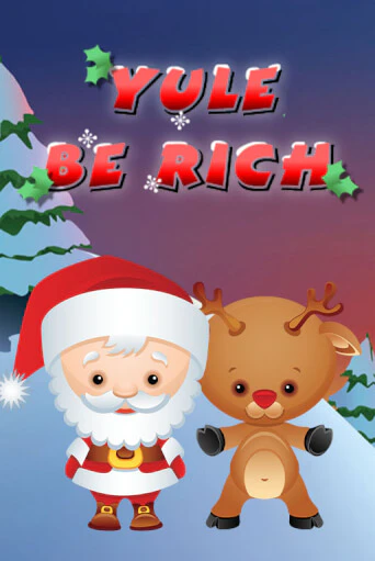 Бесплатная версия игры Yule be Rich | Champion Slots KZ 