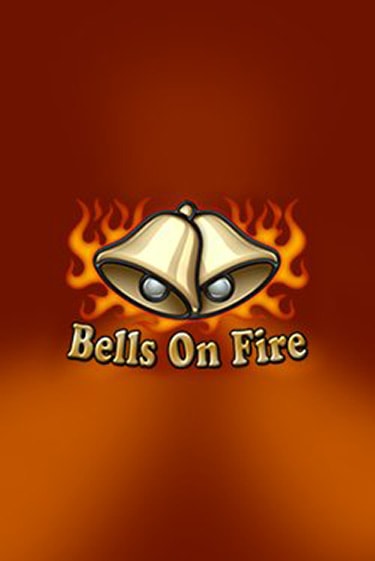 Бесплатная версия игры Bells on Fire | Champion Slots KZ 