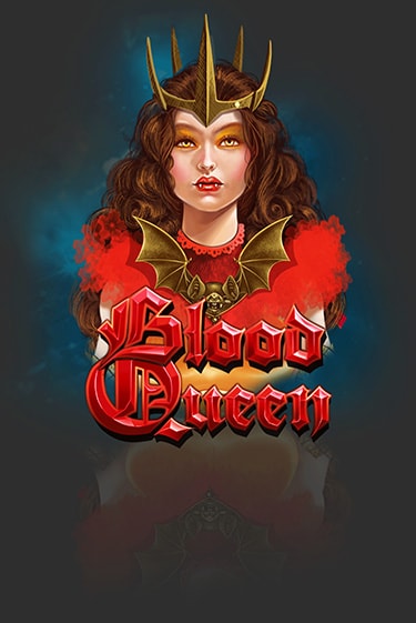 Бесплатная версия игры Blood Queen | Champion Slots KZ 