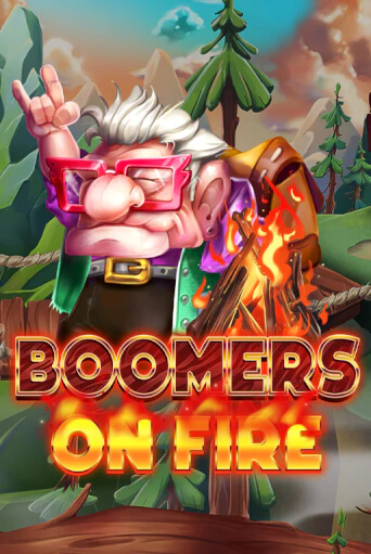 Бесплатная версия игры Boomers on Fire | Champion Slots KZ 