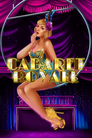 Бесплатная версия игры Cabaret Royale | Champion Slots KZ 